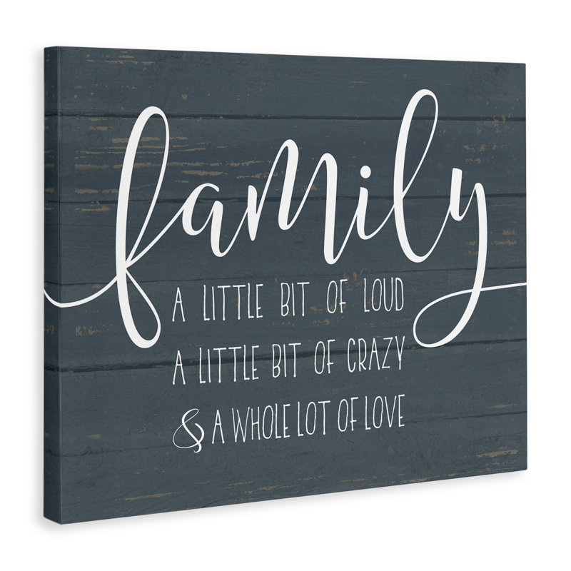 «Family Loud Crazy Love» par Lettered and Lined - impression d'art textuel, H 16 po x l 20 po