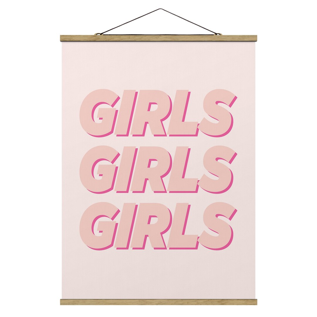 Stoffbild Mit Posterleisten - GIRLS GIRLS GIRLS - Hochformat 4:3