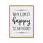 «Why Limit Happy» par Art texturé-370467548-370467549-370467547