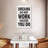 Dreams Do Not Work Unless You Do I-108562345