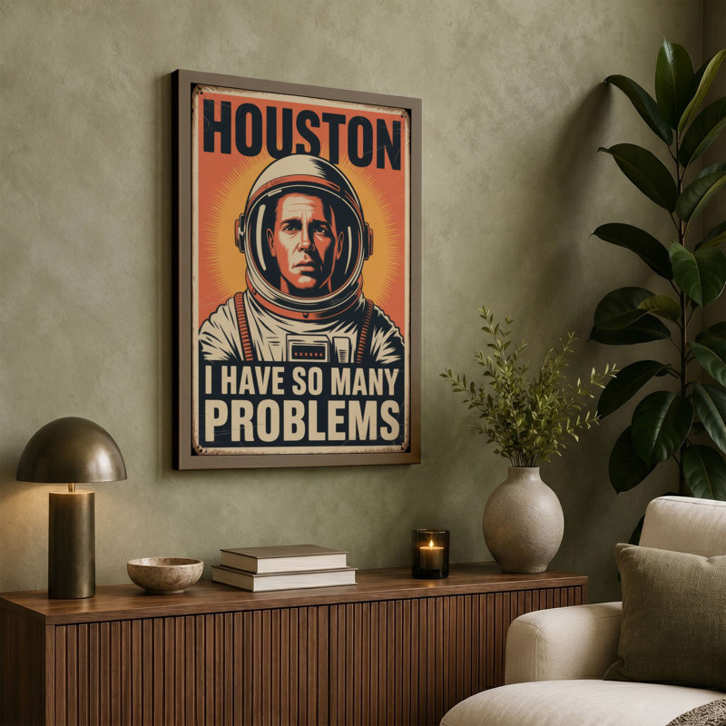 Houston, I Have Problems Retro - Wrapped Canvas, 30x20 - 76.2 x 50.8 cm, Ochre Border