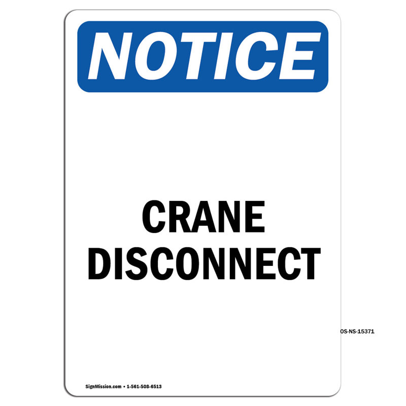 Crane Disconnect Sign