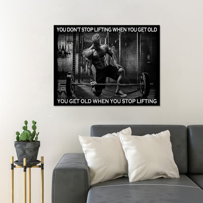 Man Lifting Weight - You Don't Stop Lifting - Wrapped Canvas Textual Art