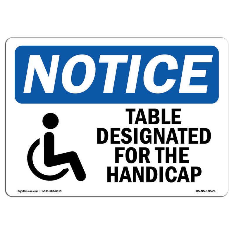 Table Deated for the Handicapped Sign