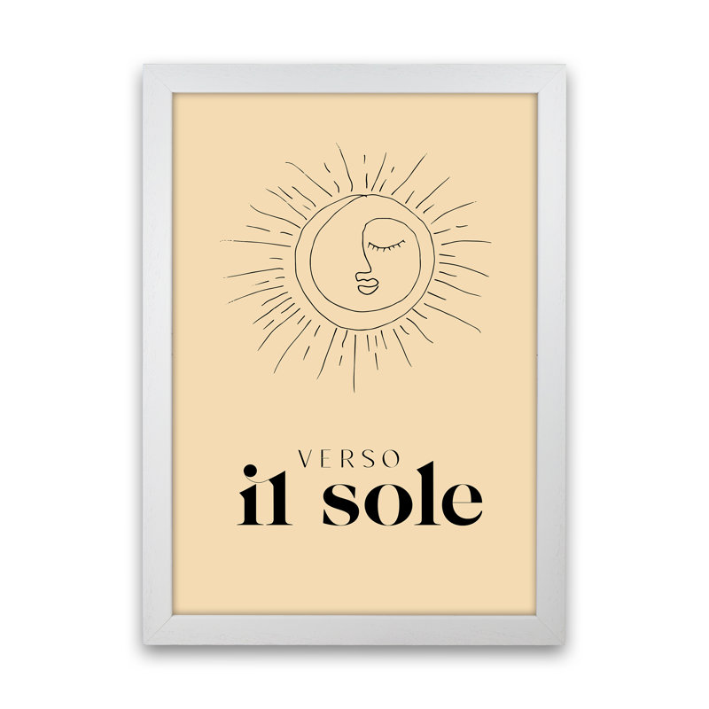 Verso Il Sole 1 Piece Wall Art, 34cm H x 25cm W x 3cm D, White Framed