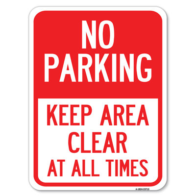 No Parking Keep Area Clear At All Times/23713