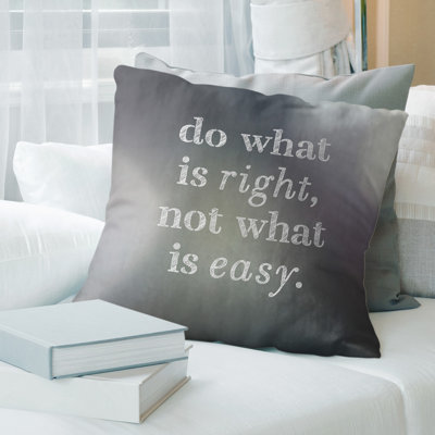 Handwritten Do What Is Right Quote Pillow Cover