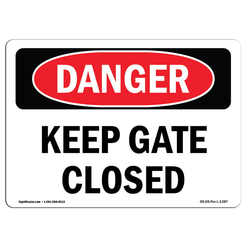 Panneau «Keep Gate Closed», H 12 po x l 18 po x P 0,1 po