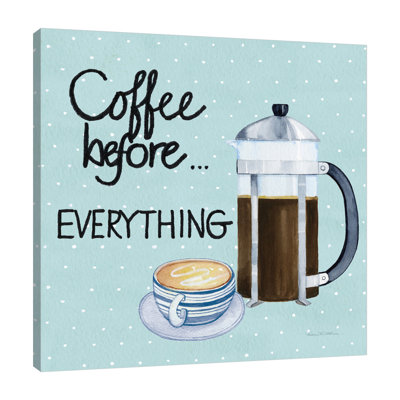 Kathleen Parr McKenna " Coffee Before Everything Blue " by Kathleen Parr McKenna Acrylic Print