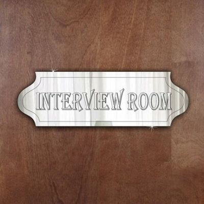 Interview Room Decorative Sign