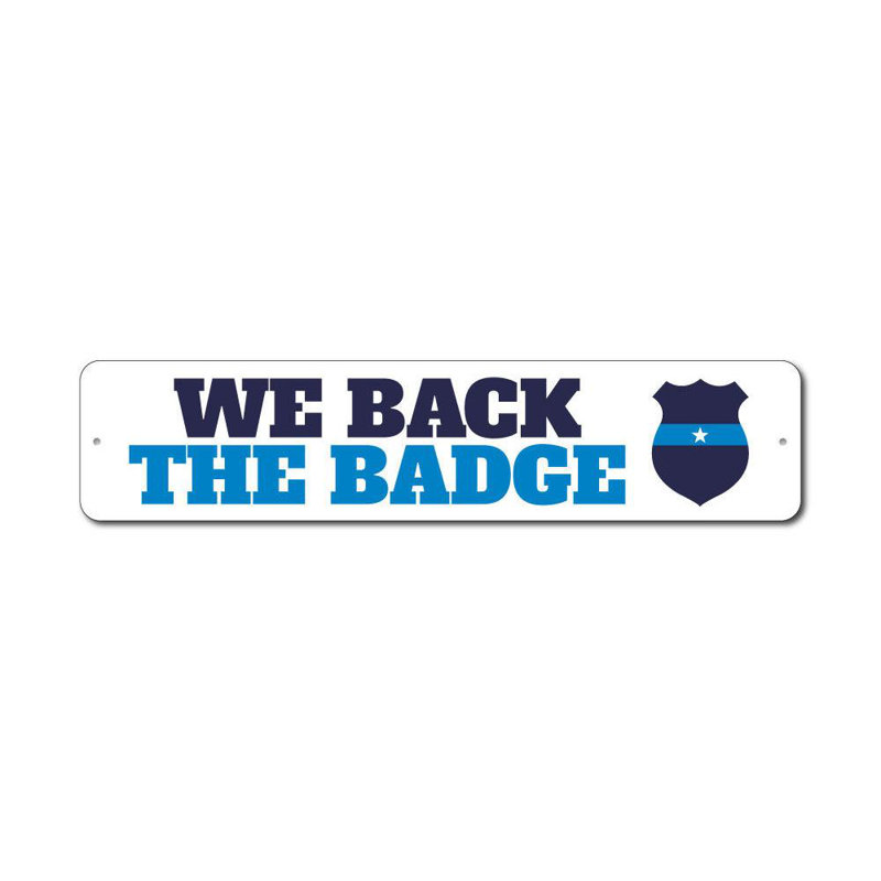 Enseigne en aluminium «We back the insigne», H 6 po x l 24 po x P 0,063 po