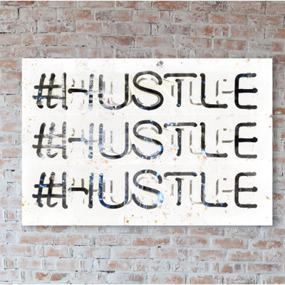 «Hustle» par Oliver Gal - impression d'art textuel
