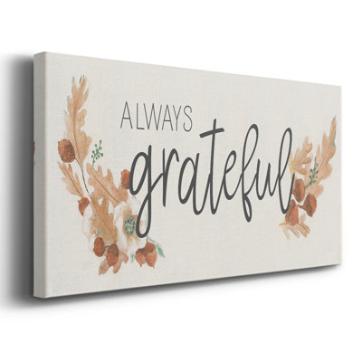«Always Grateful», toile tendue avec châssis tendue, prête à être accrochée