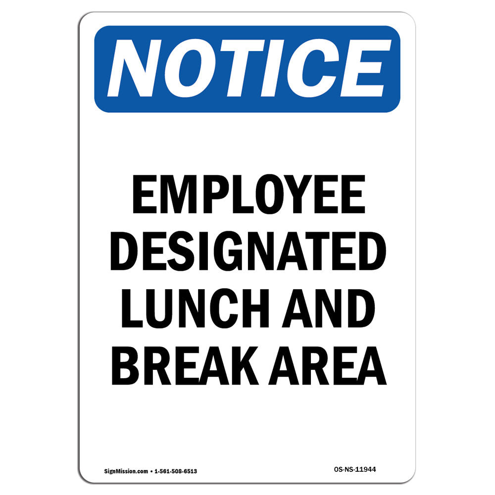 SignMission Employee Designated Lunch and Break Area Sign Wayfair