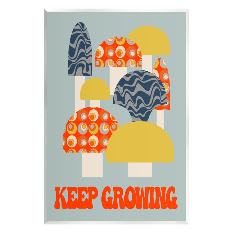«Keep Growing Retro Mushroom» par Lil 'Rue, H 15 po x l 10 po x P 0,5 po