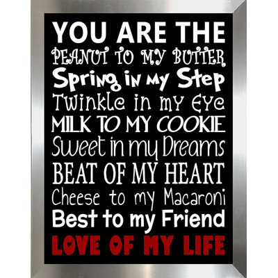 « love of my life », art textuel encadré