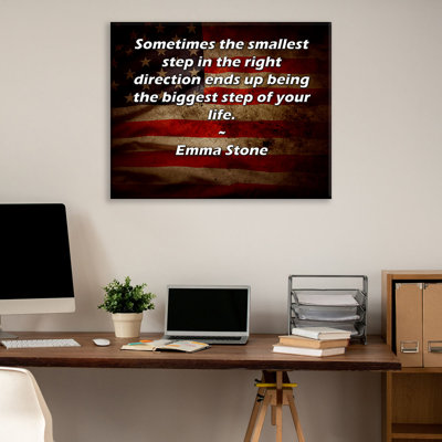 ArtsyQuotes Gallery Wrapped Canvas By Emma Stone: "Sometimes the smallest step in the right direction ends up being the biggest step of your life."