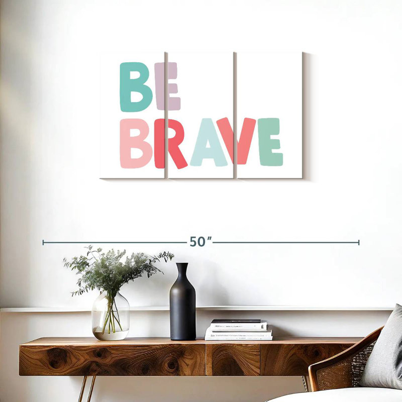 Imprimé Tergel Be Brave, H 20 po x l 33 po