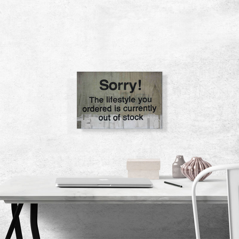 " Lifestyle You Ordered Out Of Stock ", 12" H x 18" W x 1.5" D