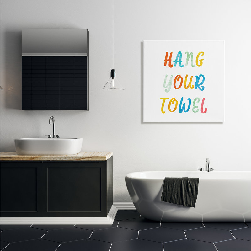 «Hang Your Towel Bathroom Rules Kids», art mural surdimensionné sur toile tendue par Daphne Polselli, Toile tendue