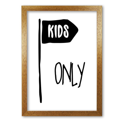 Kids Only - Print