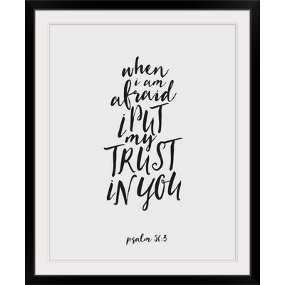 " Psalm 56:3 "