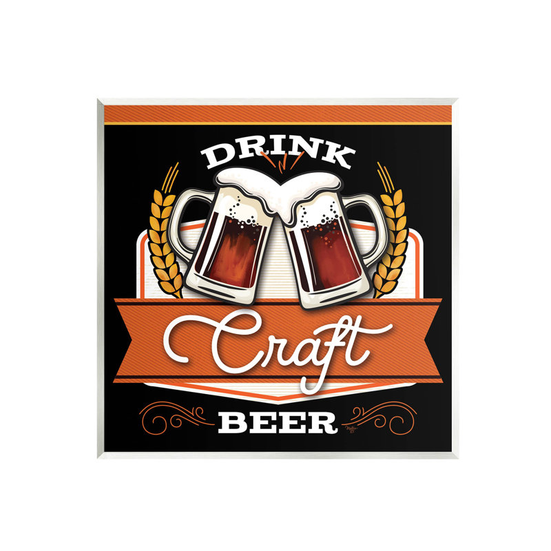 «Drink Craft Beer» par Mollie B., Bois, H 12 po x l 12 po x P 0,5 po