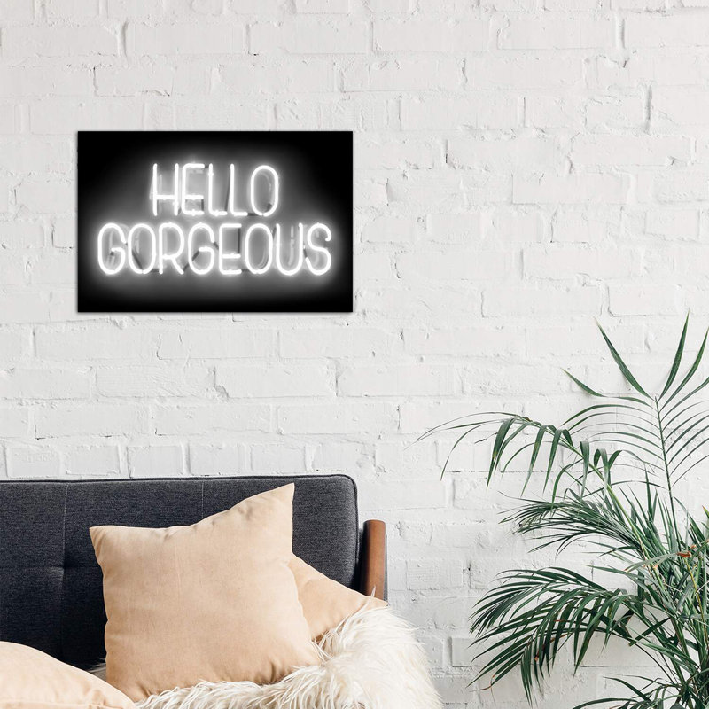Neon Hello Gorgeous White On Black by Hailey Carr - Wrapped Canvas Print, 66.04 cm H x 45.72 cm W x 3.175 cm D
