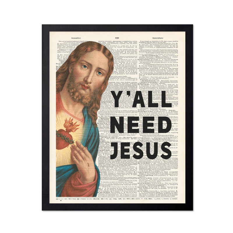 Y'all Need Jesus, Black Framed, Poster, 12"H x 16"W