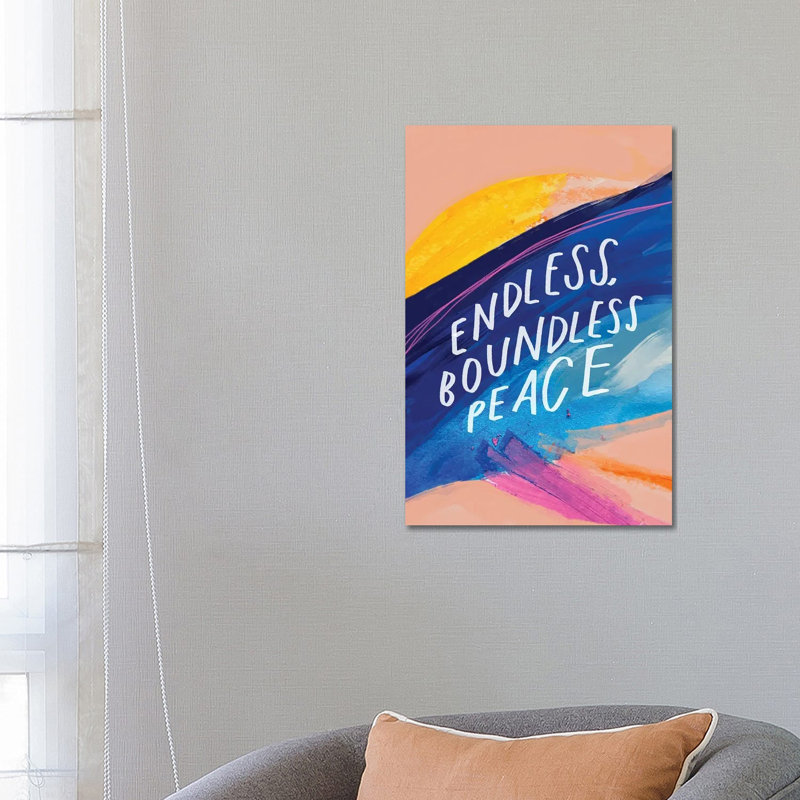 Endless Boundless Peace by Morgan Harper Nichols - Wrapped Canvas Painting, 66.04 cm H x 45.72 cm W x 1.91 cm D