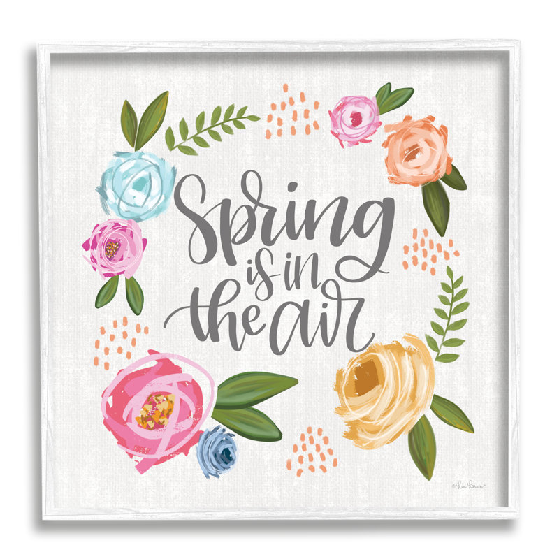«Spring's in the Air» Motivation Motif abstrait «Blooming Flowers» par Lisa Larson - Peinture, H 17 po x l 17 po x P 1,5 po