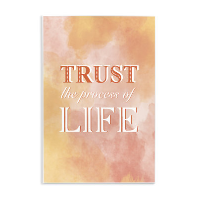 Plaque murale Trust The Process Of Life, design par Martina Pavlova