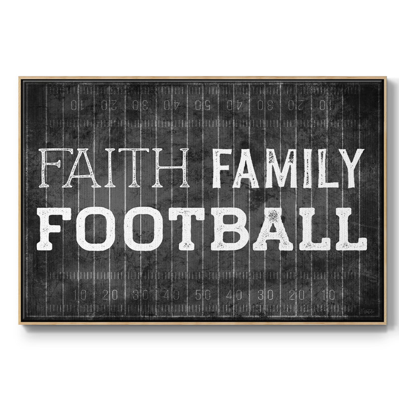 Faith Family Football, reproduction d'art sur toile, H 27 po x l 41 po x P 2 po, Naturel