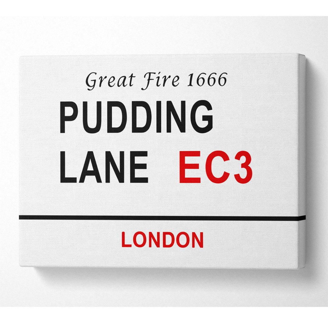 Pudding Lane Signs - Kunstdrucke auf Leinwand - Wrapped Canvas