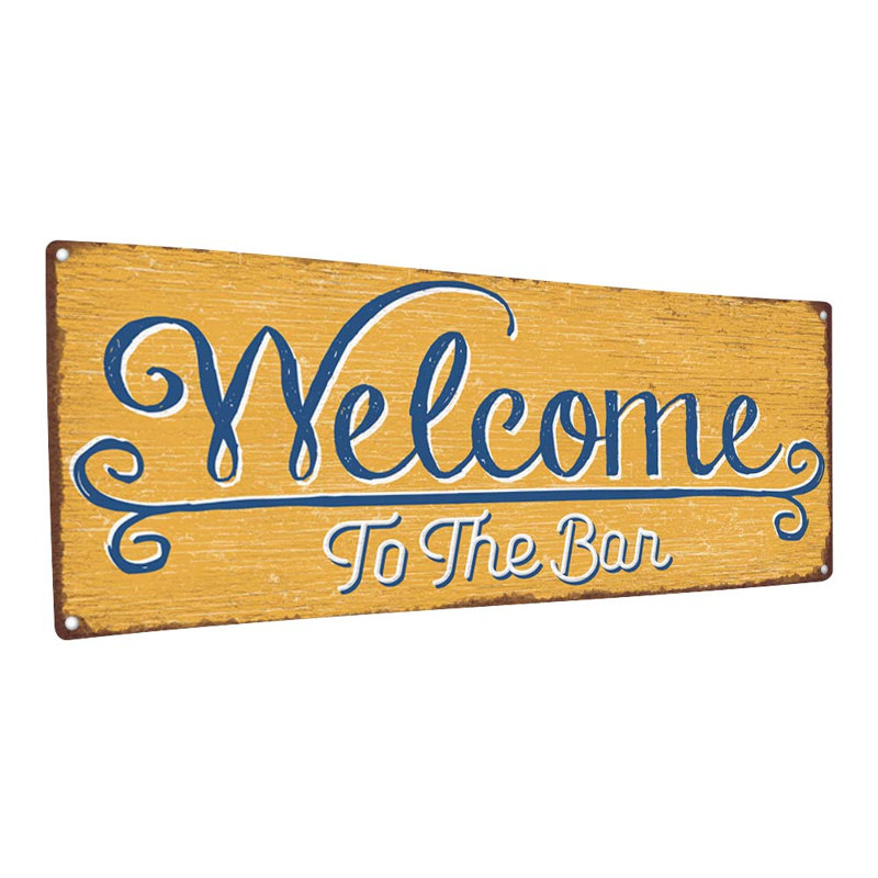 Panneau métallique "Welcome to the bar", H 4,25 po x l 11,5 po