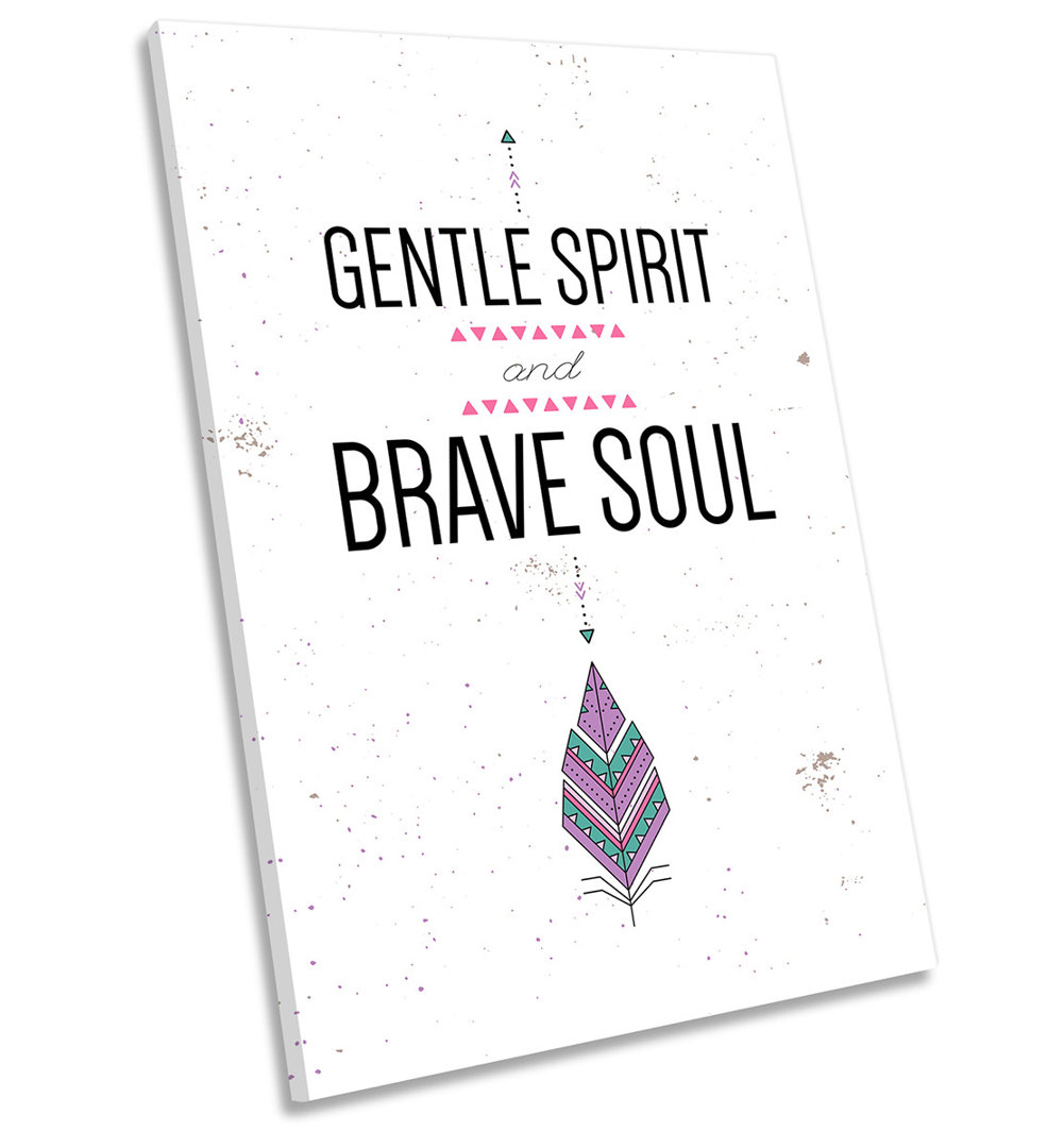Gentle Spirit Brave Soul Picture - Wrapped Canvas Art Prints