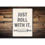 «Roll With It»-58193422