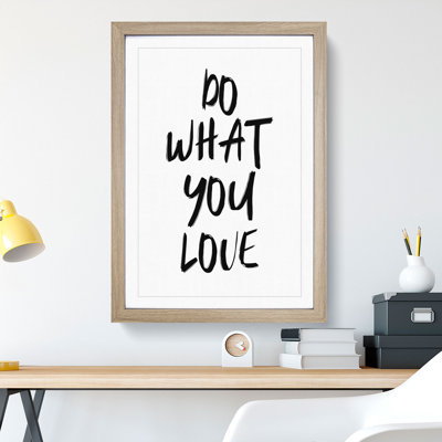 Do What You Love - Picture Frame Typography