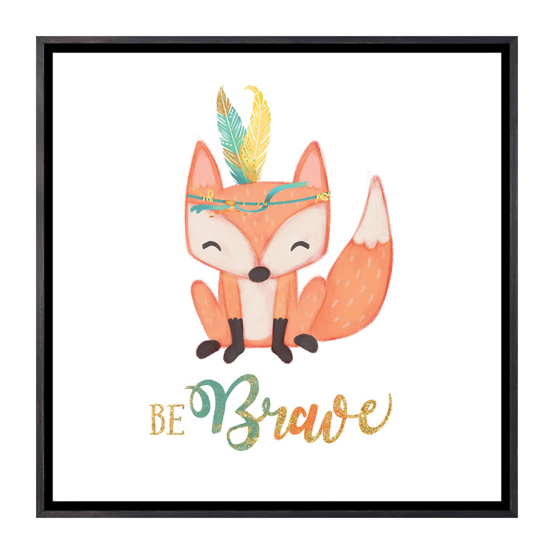 «Be Brave» par Josefina - reproduction, H 26 po x l 26 po x P 1,5 po, Toile avec cadre noir patiné, Pas de tapis