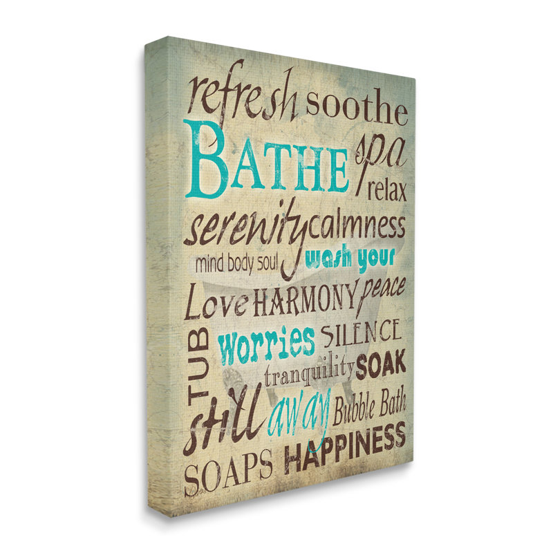 Bathe Was Your Worries, Toile tendue, L 36 po x H 48 po