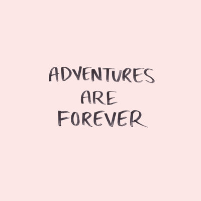 Adventures Are Forever On Blush - Wrapped Canvas Print