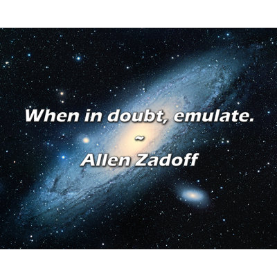Allen Zadoff Quote: When in doubt, emulate.