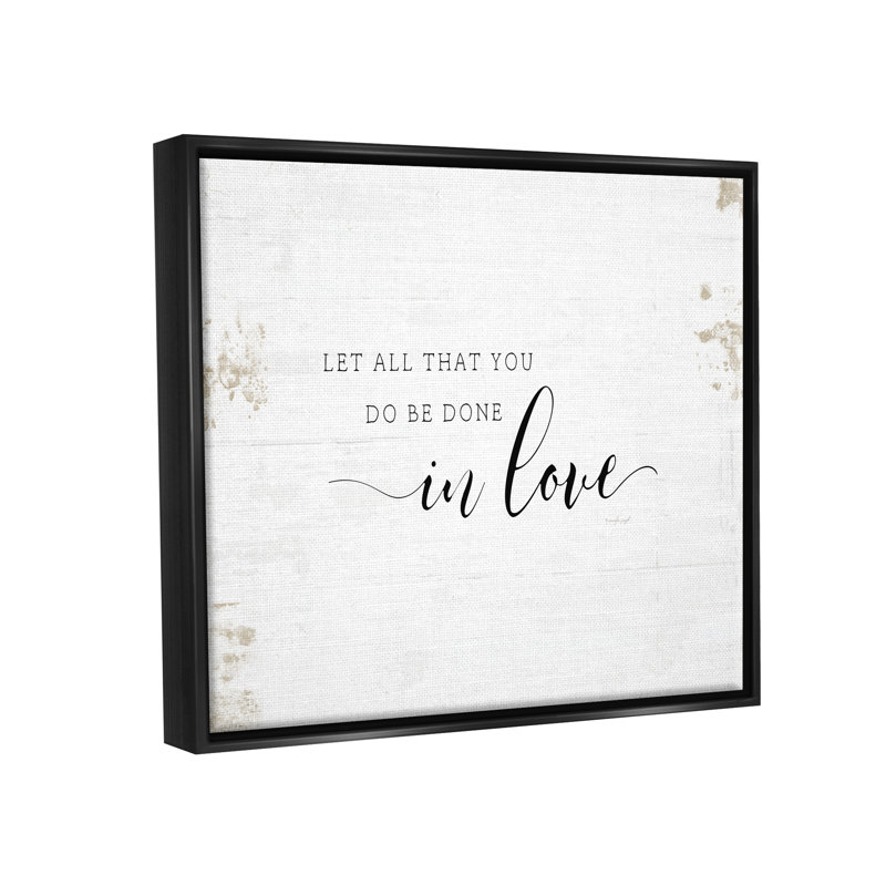 «All That You Do In Love», art mural sur toile rustique par Jennifer Pugh, H 17 po x l 21 po, Cadre flottant noir de jais