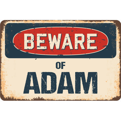 Panneau Alauda Beware of Adam
