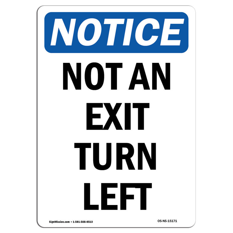 Not an Exit Turn Left Sign