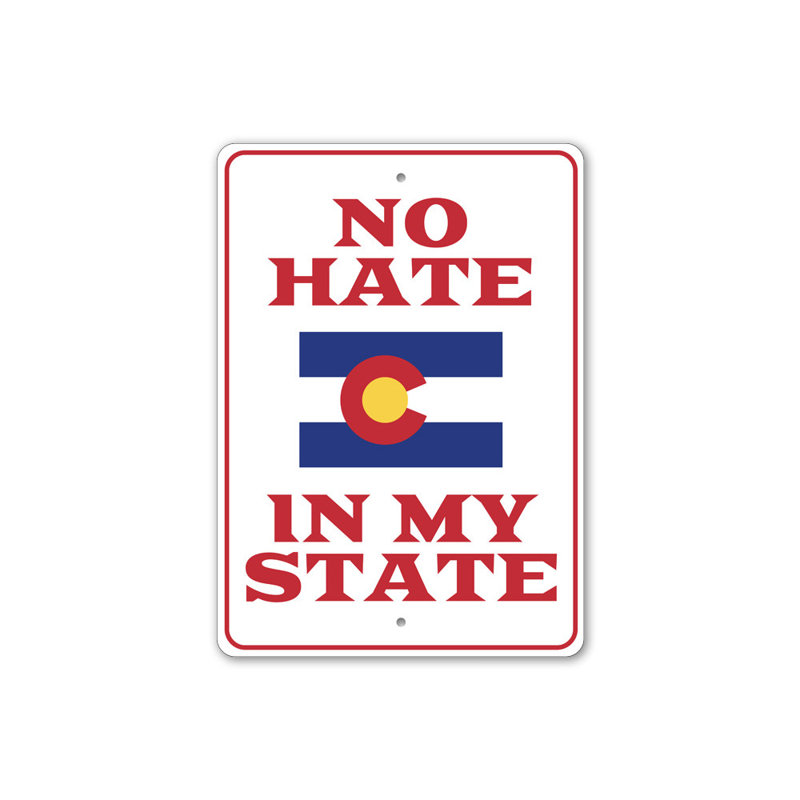 Plaque en aluminium No Hate In My State, H 14 po x l 10 po x P 0,04 po