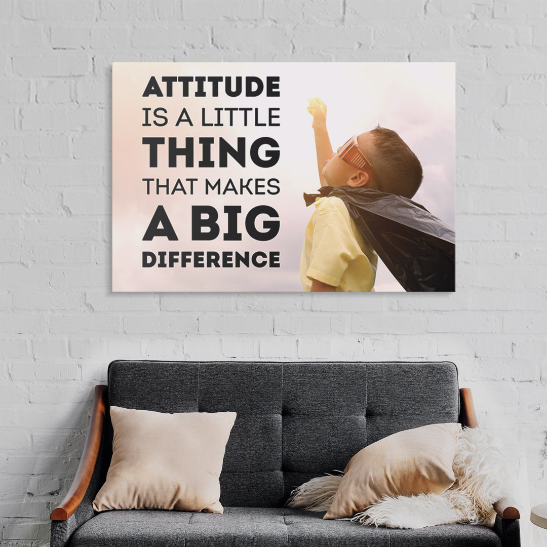 Attitude – Premium Leinwanddruck – Kollektion Quote Designs