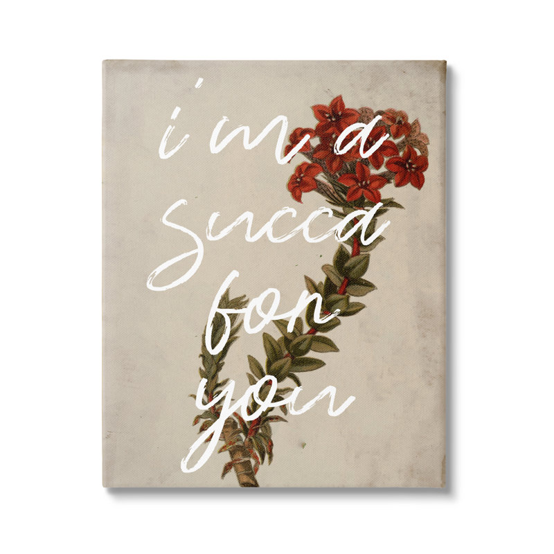 «Succa For You Romantic Witty Plant Humor» par Lil 'Rue - impression, Toile tendue, L 16 po x H 20 po
