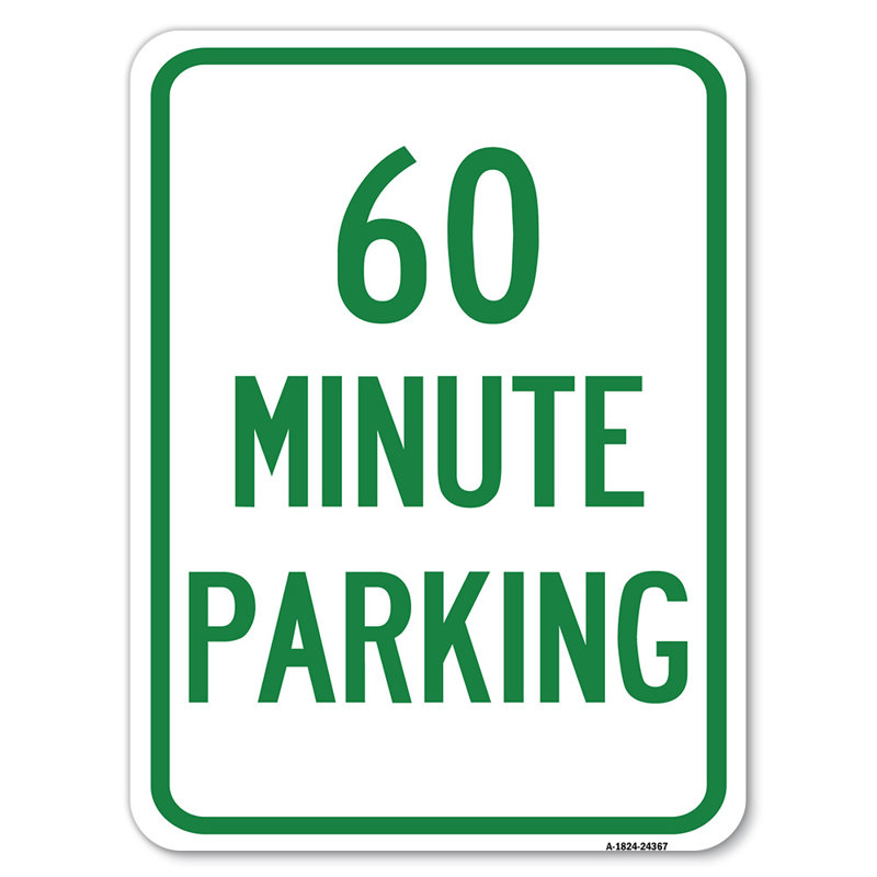 Stationnement de 60 minutes / 24367, H 24 po x l 18 po x p 1 po