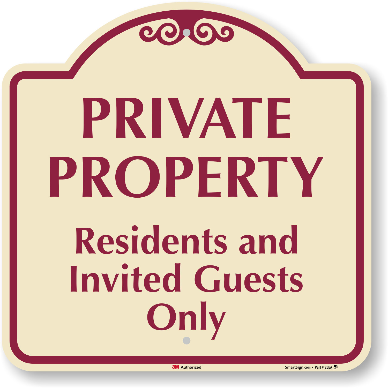 SmartSign Private Property - Residents and Invited Guests Only High ...